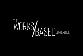 The Works/Based Conference